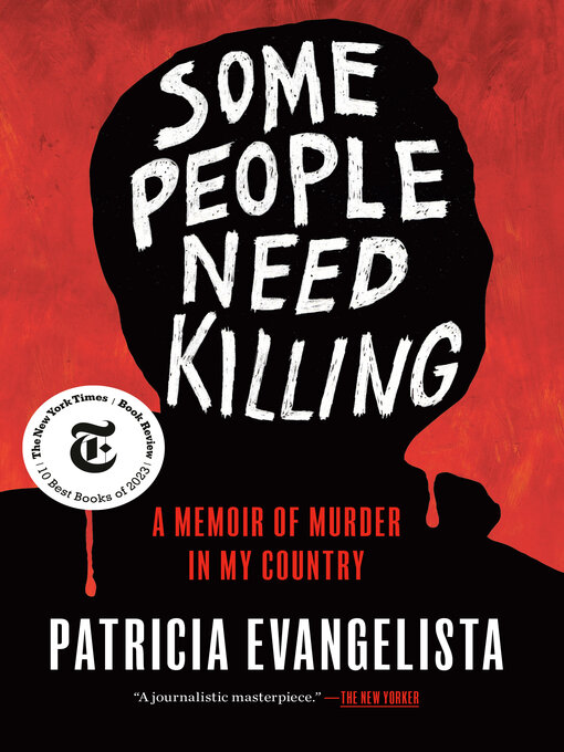 Title details for Some People Need Killing by Patricia Evangelista - Wait list